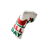 NEW! One-Of-A-Kind! Holiday, Christmas "Sleigh/Slay ALL DAY" Putter Cover!